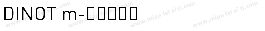 DINOT m字体转换